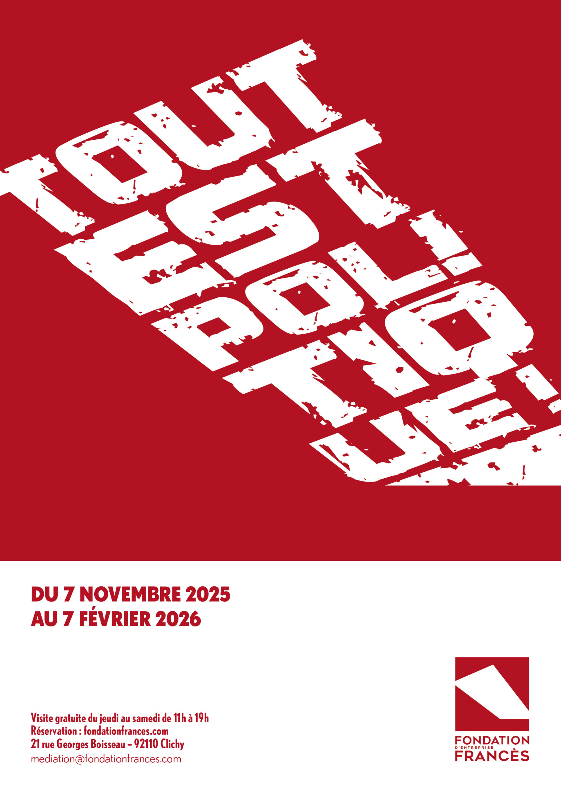 TOUT EST POLITIQUE !