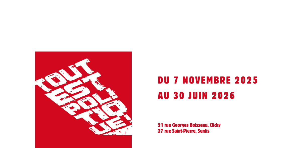Prolongation exposition Tout est politique !_MAJ